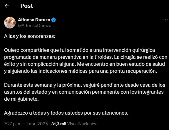 Gobernador Alfonso Durazo anuncia en X que tuvo una cirugía de tiroides, se encuentra estable